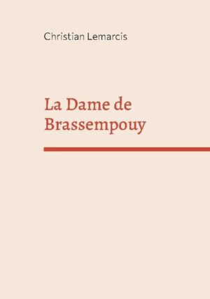 La Dame de Brassempouy est l'histoire d'une passion amoureuse, dans un petit village de la Chalosse, à la fin du 19ème siècle. C'est aussi l'histoire de l'émancipation d'une femme.