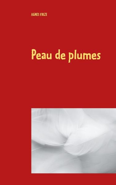 Un conte pour les enfants, les adolescents et les adultes. Il relate l'histoire d'une jeune fille surnommée "Peau de plumes" à cause de son apparence mi-oiseau, mi-jeune fille. Elle part en quête d'elle-même et rencontre des péripéties captivantes pour le lecteur : un monstre du vent, des ogres mangeurs d'enfants, un poisson qui a peur de l'eau, un homme-singe terrifiant. Voici une histoire remplie d'émotions, de courage, qui apprend à chacun qu'il faut s'aimer soi-même pour être pleinement aimé des autres.