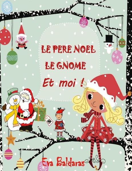 LE PERE NOEL LE GNOME ET MOI | Bundesamt für magische Wesen