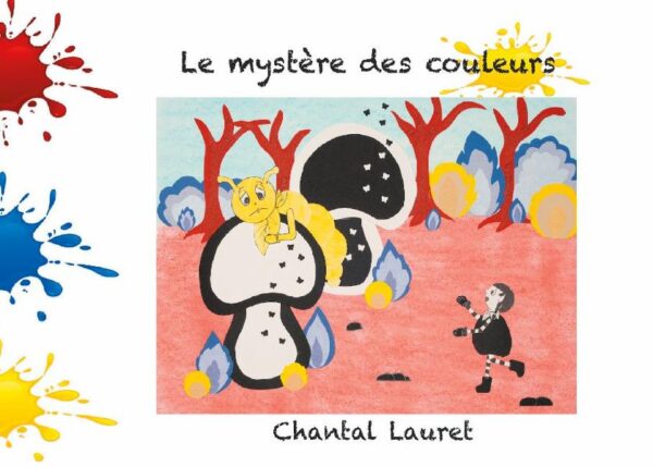 A peine endormie, Lolie fait un drôle de rêve, elle entend des mots bizarres qu'elle ne comprend pas, ça fait un peu peur... Et puis voilà, c'est la tempestouille des couleurs !!