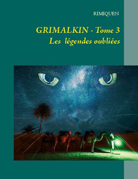 GRIMALKIN TOME III: LES LÉGENDES OUBLIÉES | Bundesamt für magische Wesen