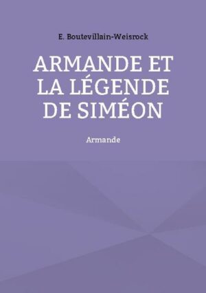 Armande et la légende de Siméon | Bundesamt für magische Wesen