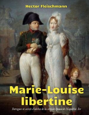 Marie-Louise libertine | Hector Fleischmann