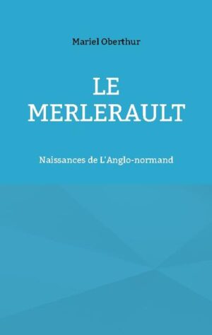 Le Merlerault | Mariel Oberthur