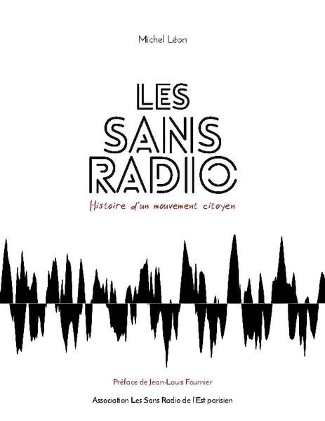 Les Sans Radio | Michel Léon