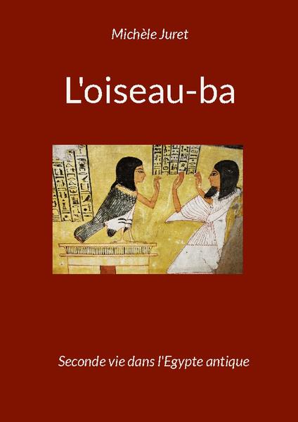 L'oiseau-ba | Michèle Juret