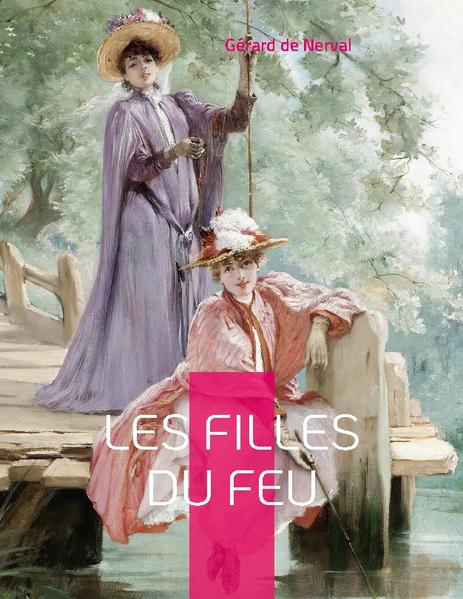 Un entrefilet dans un journal plonge brutalement le narrateur dans des souvenirs de fêtes villageoises près de Senlis, dans l'Oise. Il décide de quitter Paris sur l'heure et, au cours du trajet qui le mène à Loisy, il se remémore sa jolie compagne d'alors, la brune Sylvie, et la mystérieuse Adrienne, aperçue un soir au milieu d'une ronde de jeunes filles, et jamais oubliée depuis.