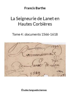 La Seigneurie de Lanet en Hautes Corbières | Francis Barthe