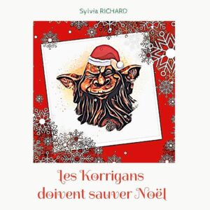 Oh, Oh, Oh !! Le Père Noël a dit que cette année les Korrigans sont de vilains petits garnements!! Aurait- il raison? Venez le découvrir dans cette histoire.