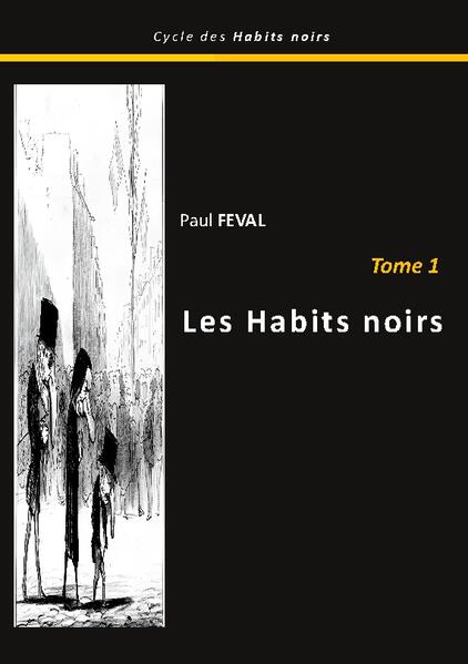 Les HABITS NOIRS, roman historique, est le premier tome du cycle des HABITS NOIRS, oeuvre monumentale de Paul FEVAL qui rencontrera un grand succès. Un chef d'oeuvre de mystère et de suspens. Résumé: l'histoire débute à Caen en 1825. André Maynotte, artisan bijoutier, est accusé d'avoir dérobé une somme importante dans le coffre du banquier Bancelle. Condamné au bagne, il échappe à la justice et découvre peu à peu qu'il est l'innocente victime d'une machination. A-t-il eu le malheur de déplaire à quelqu'un? Quelqu'un convoite-t-il sa ravissante épouse? ou sert-il simplement de bous émissaire? il tente de répondre à ces questions et la vérité lui apparait: ceux qui le persécute font partie d'une vaste organisation secrète, les "HABITS NOIRS". Ils sont partout dans la bourgeoisie, dans la rue, les auberges, les endroits les plus sinistres.. Leur signe de ralliement est une phrase anodine qui sème la terreur: "Fera-t-il jour demain?"....