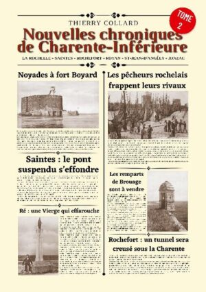 Nouvelles chroniques de Charente-Inférieure | Thierry Collard