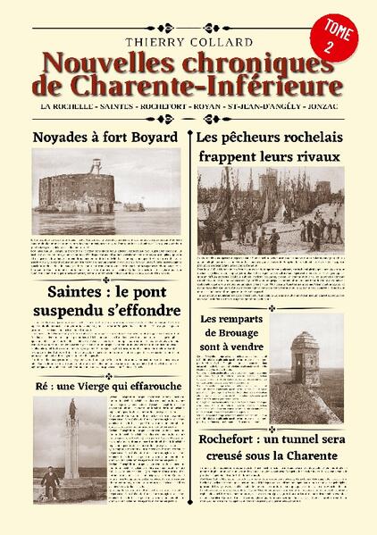 Nouvelles chroniques de Charente-Inférieure | Thierry Collard