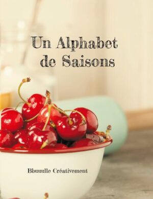 Découvrez "Un Alphabet de Saison", un voyage culinaire qui célèbre les saveurs de chaque mois de l'année. De janvier à décembre, laissez-vous guider par des recettes délicieuses et authentiques, chacune associée à une lettre de l'alphabet et aux produits de saison. Un Alphabet de Saison" est plus qu'un simple livre de recettes