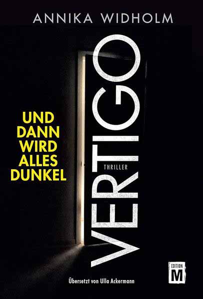 Vertigo - Und dann wird alles dunkel | Annika Widholm