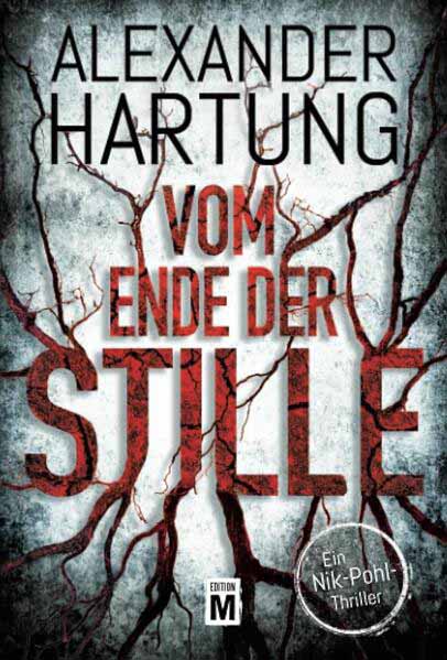 Vom Ende der Stille | Alexander Hartung