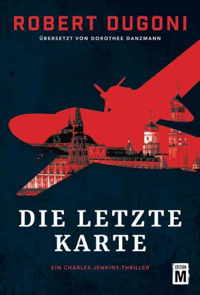 Die letzte Karte | Robert Dugoni