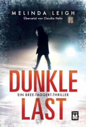 Dunkle Last | Melinda Leigh