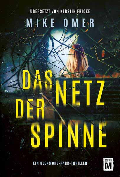 Das Netz der Spinne | Mike Omer