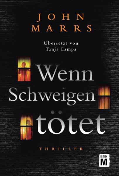 Wenn Schweigen tötet | John Marrs