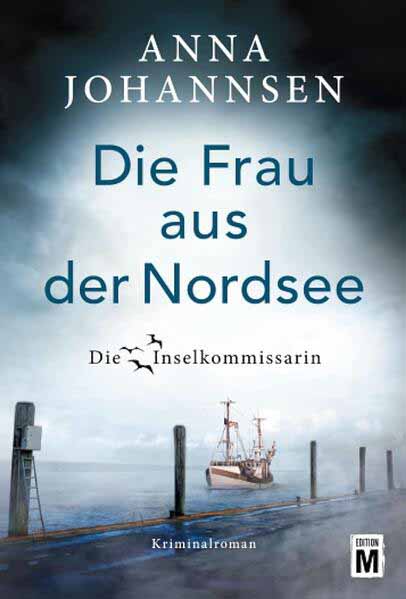 Die Frau aus der Nordsee | Anna Johannsen