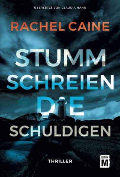 Stumm schreien die Schuldigen | Rachel Caine