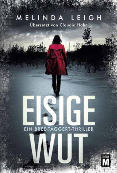 Eisige Wut | Melinda Leigh