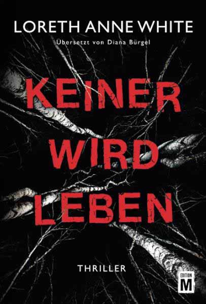 Keiner wird leben | Loreth Anne White