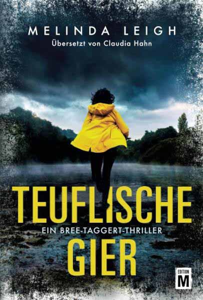 Teuflische Gier | Melinda Leigh