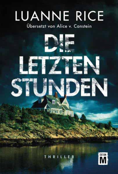 Die letzten Stunden | Luanne Rice