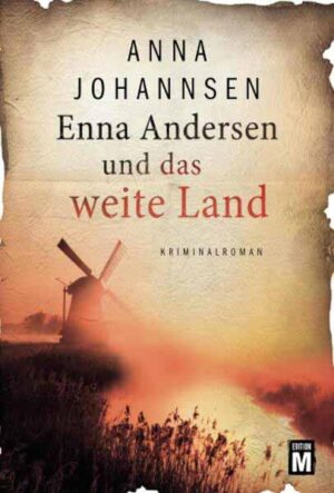 Enna Andersen und das weite Land | Anna Johannsen