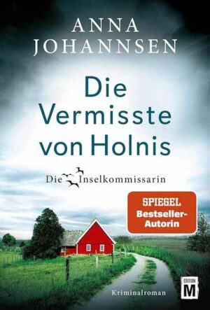 Die Vermisste von Holnis | Anna Johannsen