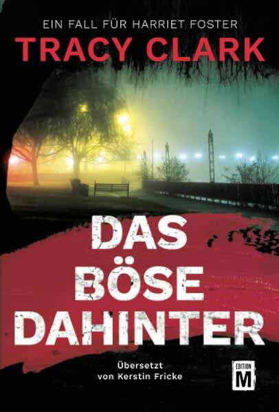 Das Böse dahinter | Tracy Clark