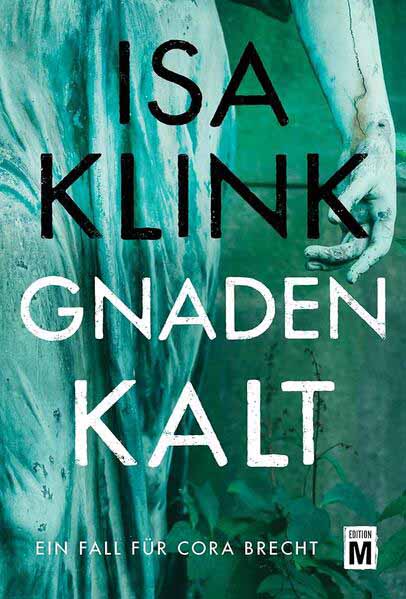 Gnadenkalt | Isa Klink