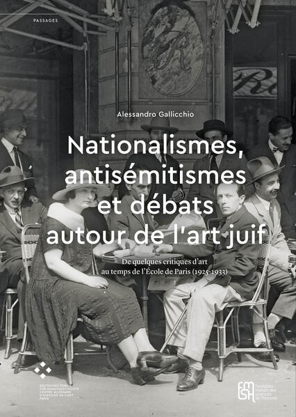 Nationalismes, antisémitismes et débats autour de l’art juif | Alessandro Gallicchio