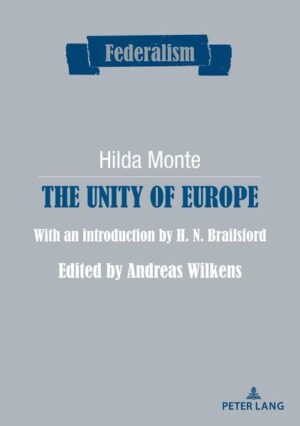 The Unity of Europe | Hilda Monte
