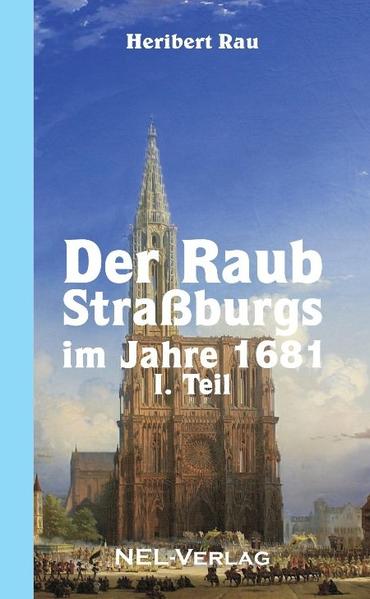 «Der Friede von Nimwegen hatte die Macht König Ludwigs XIV. von Frankreich aufs Neue gestärkt. Größer und gewaltiger denn je stand dieser Herrscher jetzt da, während einerseits ein Jahrhundert ihm zujauchzte, andererseits dagegen seiner Regierung Fluch und Verwünschungen nachsandte. Weit über ein halbes Jahrhundert währte dabei in den europäischen Verhandlungen der vorherrschende Einfluß dieses mächtigen und ehrgeizigen Königs in Frieden und Krieg, indeß zugleich eine Verkettung der günstigsten Umstände - sowohl in Frankreich selbst, als auch im Auslande - ihn zu einer Höhe erhob, von der, in Folge innerer Zersplitterung, das deutsche Kaisertum längst herabgesunken war.»... Dieser historische Roman von Heribert Rau führt uns an den Hof des französischen Königs Ludwig XIV und in die damals noch deutsche Reichsstadt Straßburg am Rhein, kurz bevor sie kapitulieren mußte.