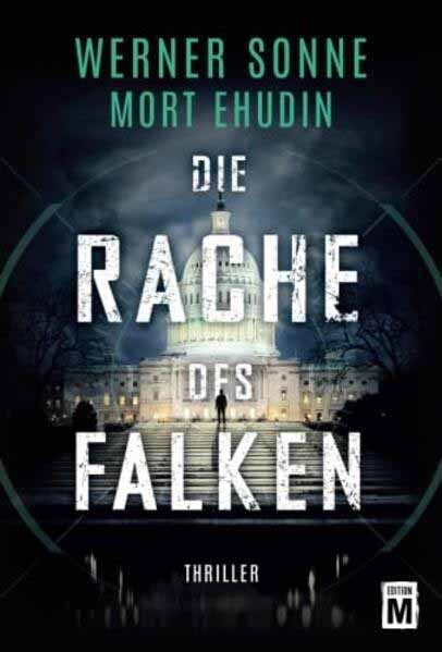 Die Rache des Falken | Werner Sonne und Mort Ehudin