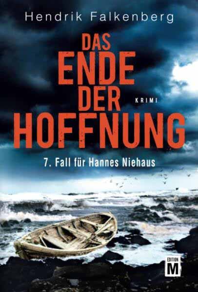 Das Ende der Hoffnung Ostsee-Krimi | Hendrik Falkenberg