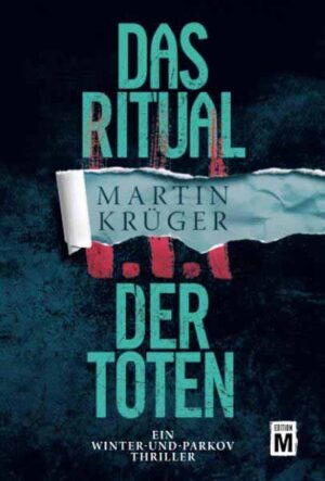 Das Ritual der Toten | Martin Krüger