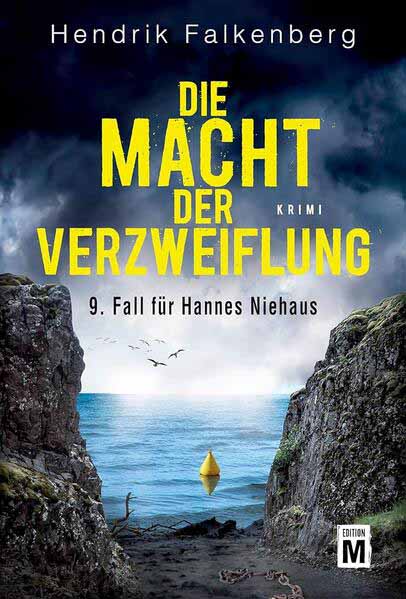 Die Macht der Verzweiflung Ostsee-Krimi | Hendrik Falkenberg