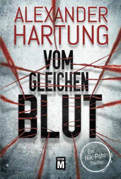 Vom gleichen Blut | Alexander Hartung