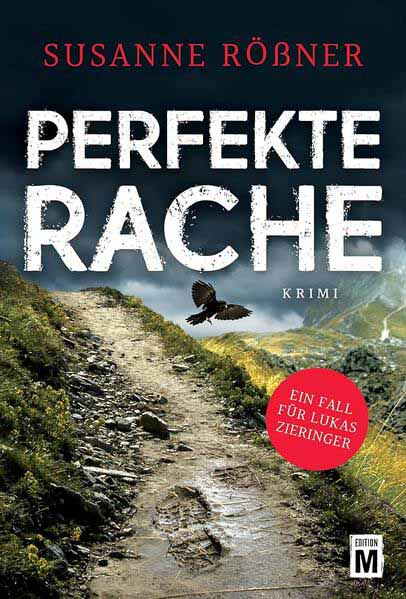 Perfekte Rache | Susanne Rößner