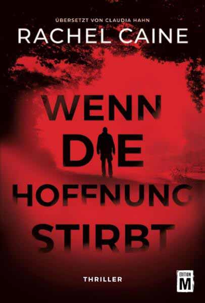 Wenn die Hoffnung stirbt | Rachel Caine