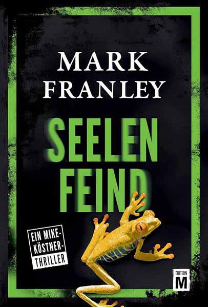 Seelenfeind | Mark Franley