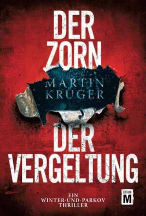 Der Zorn der Vergeltung | Martin Krüger