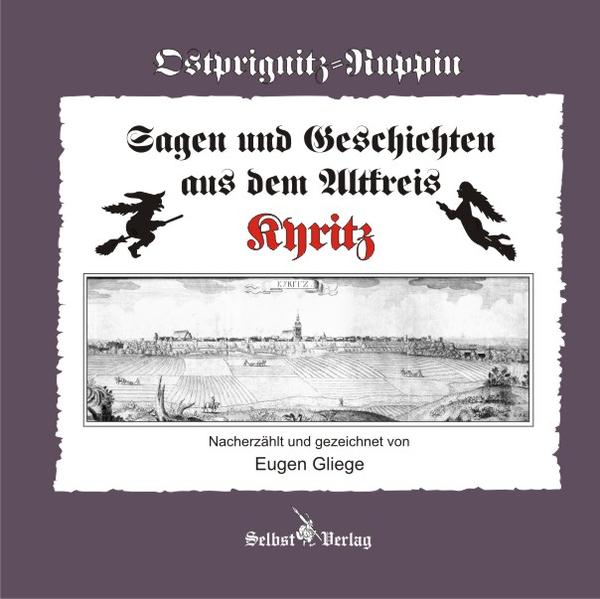 Sagen und Geschichten aus dem Altkreis Kyritz | Bundesamt für magische Wesen