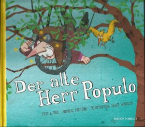 Der alte Herr Populo träumt vom Fliegen | Bundesamt für magische Wesen