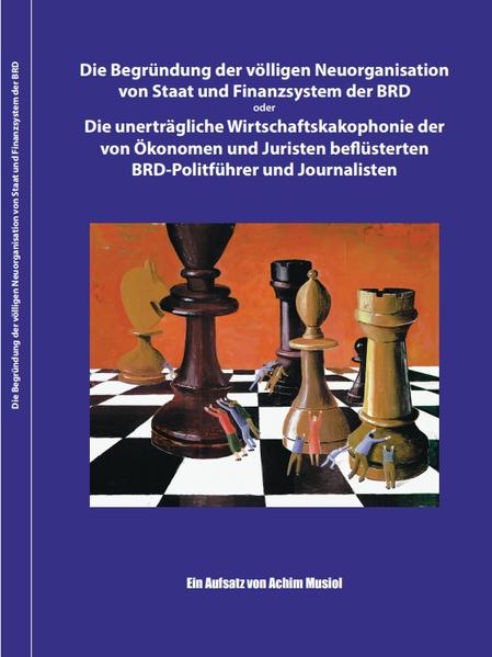 Ein Aufsatz: Die Begründung der völligen Neuorganisation von Staat und Finanzsystem der BRD | Bundesamt für magische Wesen