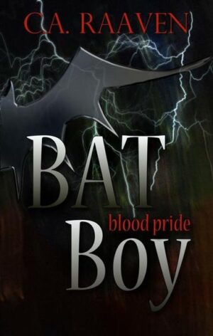 BAT Boy 2 | C. A. Raaven