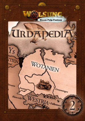 Das Heft enthält ein Abenteuer, vier Texte zu den Regeln und das Charakterblatt. Urda, die Welt von Wolsung, ist immer wieder für überraschende Neuigkeiten gut. In der Urdapedia stellen wir euch Abenteuer, interessante Schauplätze, NSCs, allerlei Wesen und Maschinen, aber auch nützliche Informationen zu den Regeln vor. Steam Unter einem Himmel voller Luftschiffe rasen dampfbetriebene Automobile durch die Straßen und luxuriöse Dampfschiffe überqueren die Meere zu fremden Kontinenten. Pulp Schätze und Mysterien harren tief in den Dschungeln und hoch auf den Bergen ihrer Entdeckung, Bösewichte und verrückte Wissenschaftler feilen an ihren dunklen Plänen. Fantasy Hier agieren viktorianische Damen und Herren, die von fantastischen Rassen abstammen, und wirken mysteriöse Magie, die sich mit brillanter Dampf- Technologie vermischt. WOLSUNG bietet leicht zu lernende Regeln, die actionreiche Pulp- Abenteuer in einem fantastischen 19. Jahrhundert ermöglichen.